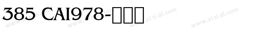 385 CAI978字体转换